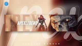 Apex Legends Gaming YouTube Banner Editing on Mobile using Pixellab