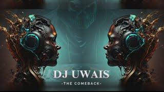 The Comeback - Dj Uwais set 3