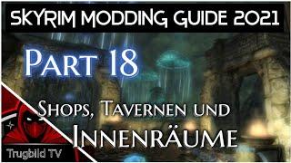 Mods für wundervolle Innenräume  (Skyrim Modding-Guide 2021) Part 18