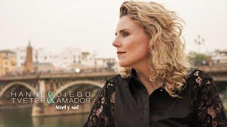 "Miel y Sal" Hanne Tveter & Diego Amador (Official videoclip)
