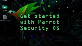 Get Started with Parrot Security OS on Your Computer [Tutorial]