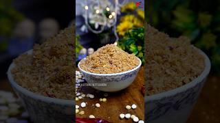  இட்லி தோசைக்கு அசத்தலான பொட்டுக்கடலை பொடி | idli podi recipe @kasthukitchen2001 #shorts