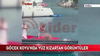 Göcek Koyu'nda yüz kızartan görüntüler