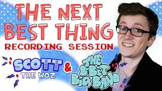 "The Next Best Thing" Scott the Woz x 8-Bit Big Band - Orchestra Recording Session!