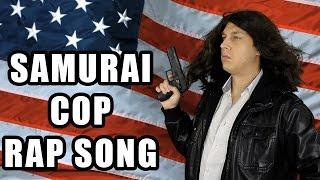 Samurai Cop Rap ("Samur-Eyes") Official Video