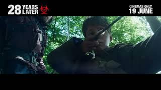 28 Years Later - Kill :30 - Cinemas Only 19 June