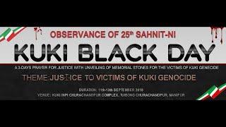 Kuki Black Day || 13th September || Day 3 Full Video