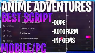 The Best Anime Adventures Script I Dupe Units, Inf gems, Auto Farm,Infinite Re-reoll I Pastebin