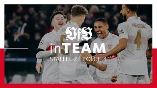 VfB inTeam - „Stimmung“ – in und über Bad Cannstatt hinaus | Staffel 2 | Folge 4