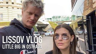 LISSOV VLOG - LITTLE BIG IN OSTRAVA