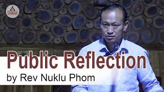 Public Reflection by Rev Nuklu Phom