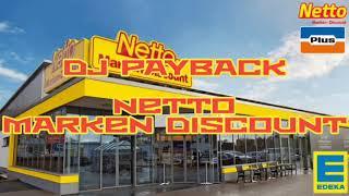 DJ Payback - Netto Marken Discount (Official Video)