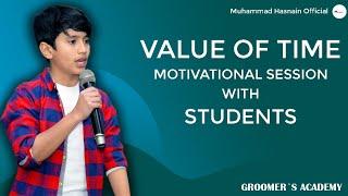 Motivational Session with the Students of Groomer's Academy || Value of Time || Muhammad Hasnain