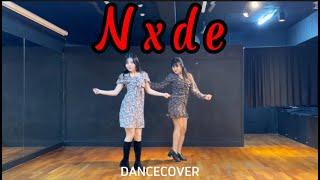 (G)I-DLE(여자아이들) Nxde(누드) l 2인 안무 거울모드 댄스커버ㅣDANCE COVERㅣMIRRORED