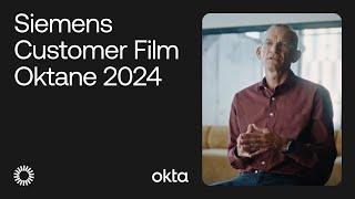 Oktane 2024 Siemens Customer Film | Oktane