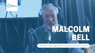 Malcolm Bell | 15 Minute Marketing