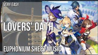 Euphonium Sheet Music: How to play Lovers' Oath (Genshin Impact) by Yu Peng Cheng