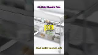 2 in 1 Baby Changing Table
