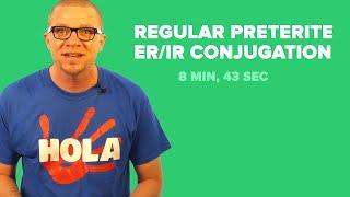 Spanish Past Tense:  Regular, Preterite ER/IR Conjugation
