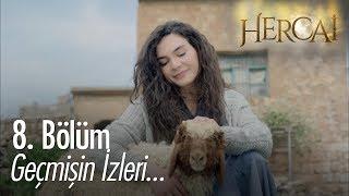 Geçmişin izleri...  - Hercai 8. Bölüm