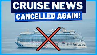 CRUISE NEWS: Another Princess Cruises Cancelled, NCL Closures, Bees Takeover Carnival Cruise & MORE!