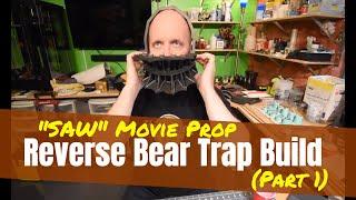 Reverse Bear Trap Build (Part 1)