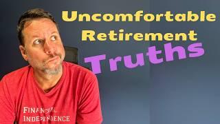 4 uncomfortable truths about retirement