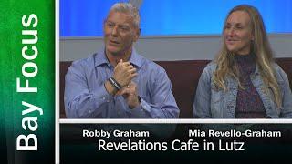 Bay Focus 590 - Revelations Cafe in Tampa, Great Food and Ministry!