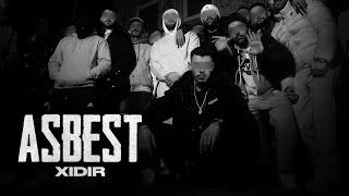 XIDIR - ASBEST (OFFICIAL VIDEO)