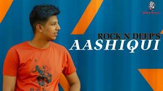 AASHIQUI | NEW OFFICIAL PUNJABI SONG | ROCK N DEEP | LATEST SUPER HIT 2021 | RUBARU RECORDS