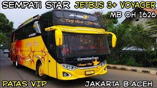 Sempati Star JETBUS 3+ VOYAGER MB OH 1626