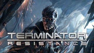 Terminator: Resistance ► Первый взгляд