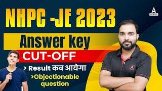 NHPC JE Answer Key 2023 | NHPC JE Cut Off 2023 | Result kb Ayega | Objectionable Question