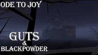 Guts and Blackpowder - Ode To Joy