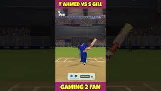 T AHMED vs S GILL  catch out  rc22 #ytshorts #cricketshorts #cricket #shorts #viral