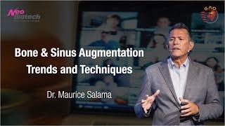 20210701 Bone & Sinus Augmentation Trends and Techniques