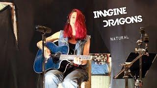 Imagine Dragons - Natural (acoustic cover by Sandra Szabo)