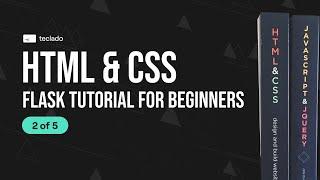 HTML and CSS - Flask Tutorial for Beginners [2 of 5]