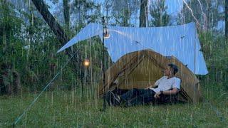 SOLO CAMPING HEAVY RAIN AND THUNDERSTORMS - RELAXING CAMPING IN THE RAIN - ASMR