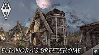 ELIANORA'S BREEZEHOME: Player Home Overhaul- Xbox Modded Skyrim Mod Showcase