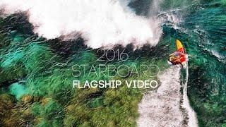 2016 Starboard Flagship Video