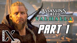 Assassin's Creed Valhalla - Xbox Series X Optimized Gameplay Walkthrough Part 1 (No Commentary)