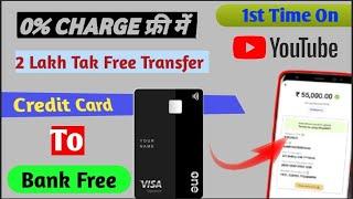 2 Lakh Credit Card To bank Transfer FreeCredit Card To Bank New TricksCreditCard To Bank Free0%