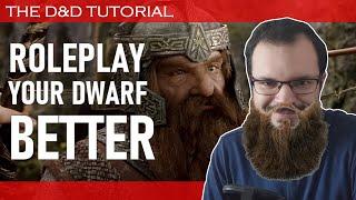 D&D Lore and roleplay tips for dwarves