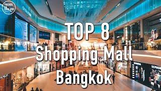 Top Shopping Mall in Bangkok, what is BEST shopping mall for you!!