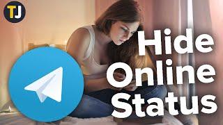 How to Hide Your Online Status in Telegram!