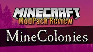 Should You Play: The MineColonies Official Pack? | 2021 Modpack Review