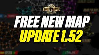 ETS2 New Free Map - Update 1.52 New Big Changes