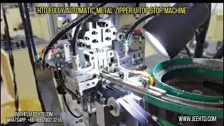 Fully automatic metal zipper u top stop machine - HTD International