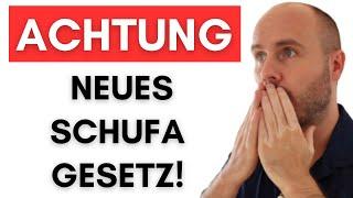 Neues Schufa Gesetz ist da! DAS müsst ihr JETZT wissen!